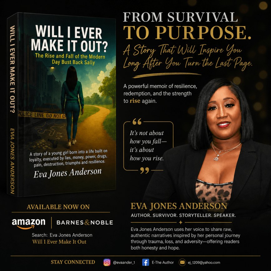 Will I Ever Make It Out? by Eva Jones Anderson advertisement